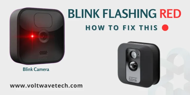 Blink Camera Blinking RED